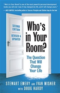 Who's in Your Room? Revised and Updated: The Question That Will Change Your Life (Paperback)