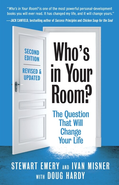 Whos in Your Room? Revised and Updated: The Question That Will Change Your Life (Paperback)