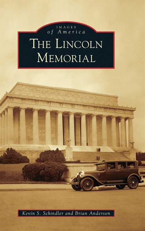 Lincoln Memorial (Hardcover)