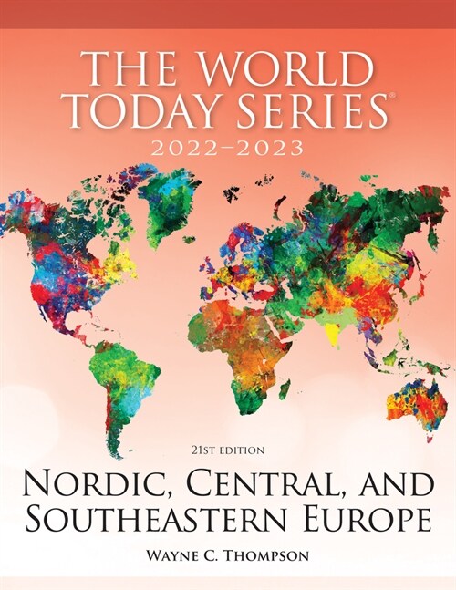 Nordic, Central, and Southeastern Europe 2022-2023 (Paperback, 21, Twenty First)