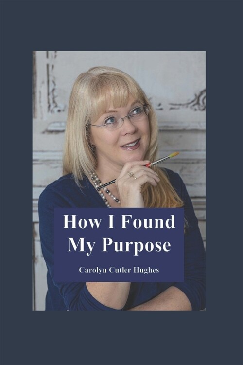 How I Found My Purpose (Paperback)