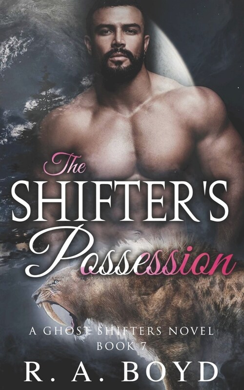 The Shifters Possession: A Ghost Shifters Novel (Paperback)