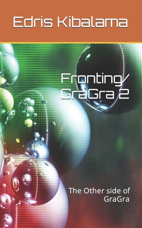 Fronting/ GraGra 2: The Other side of GraGra (Paperback)