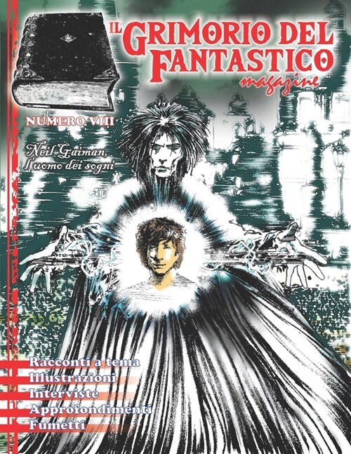 Il Grimorio del Fantastico numero 8: Neil Gaiman, luomo dei sogni (Paperback)