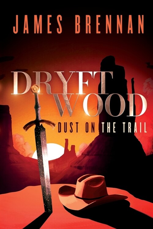 Dryftwood: Dust on the Trail (Paperback)