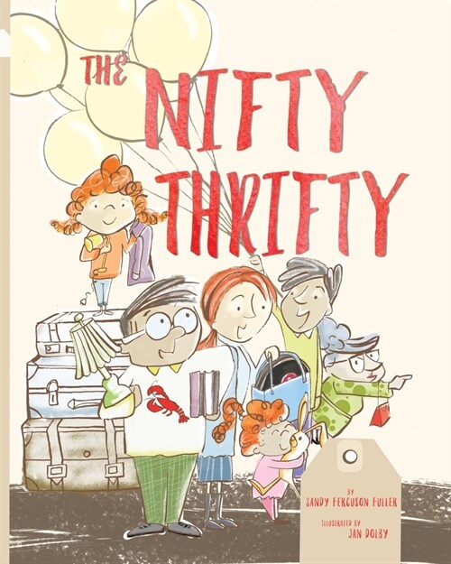 The Nifty Thrifty (Paperback)