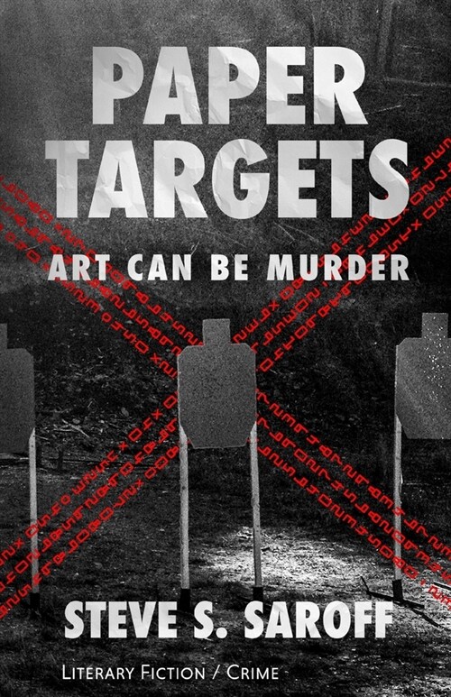 Paper Targets: Art Can Be Murder (Paperback)