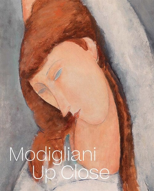 Modigliani Up Close (Hardcover)