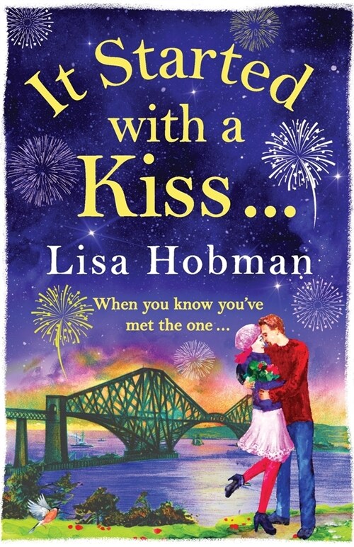 It Started with a Kiss : The perfect uplifting romantic read (Paperback)