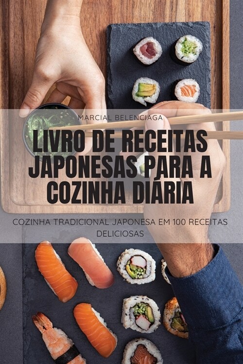 Livro de Receitas Japonesas Para a Cozinha Di?ia (Paperback)