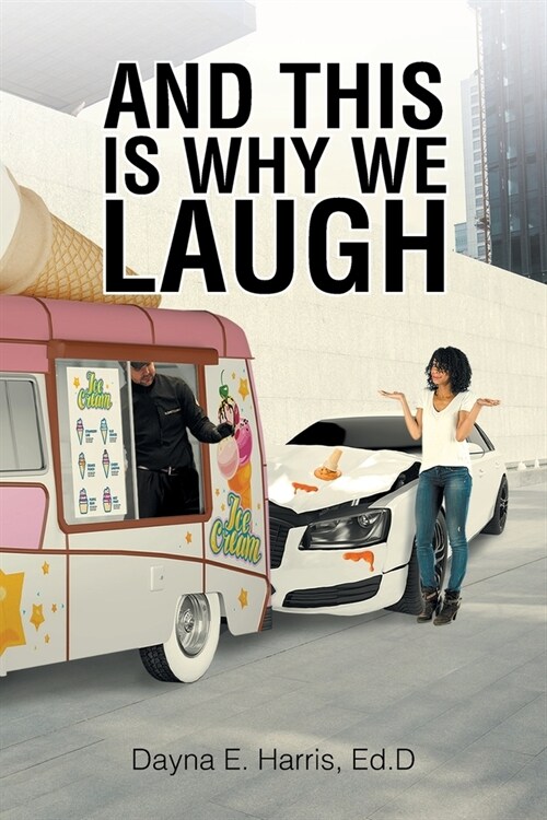 And This Is Why We Laugh (Paperback)