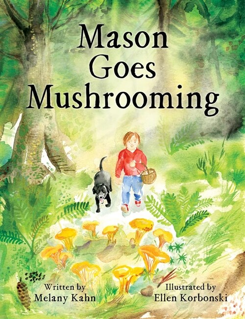Mason Goes Mushrooming (Hardcover)