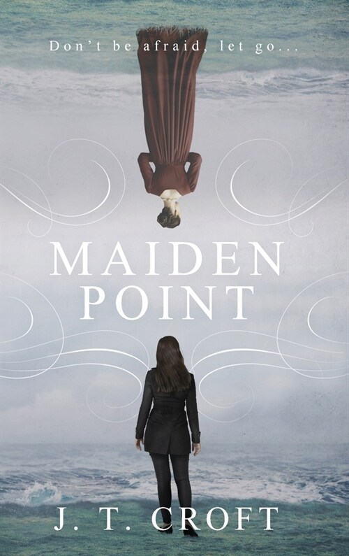 Maiden Point: A Hauntingly Beautiful Psychological Ghost Story set on the Cornish Coast (Hardcover)