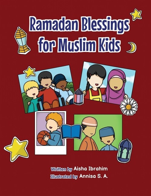 Ramadan Blessings For Muslim Kids (Paperback)