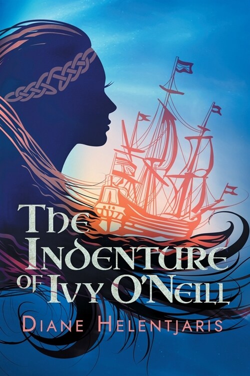 The Indenture of Ivy ONeill (Paperback)