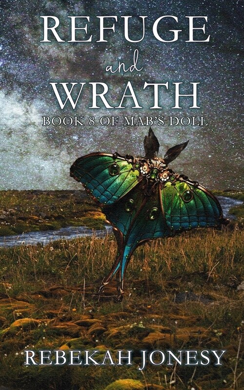 Refuge and Wrath (Paperback)