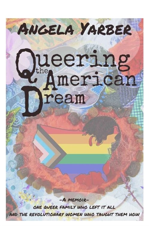 Queering the American Dream (Paperback)