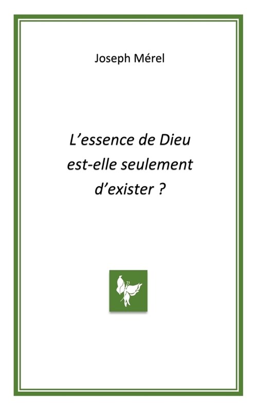 Lessence de Dieu est-elle seulement dexister (Paperback)