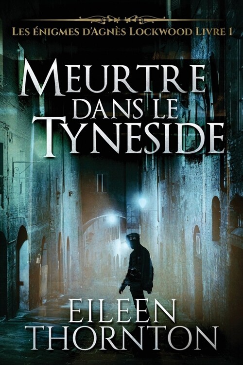 Meurtre dans le Tyneside (Paperback, Edition a Gros)