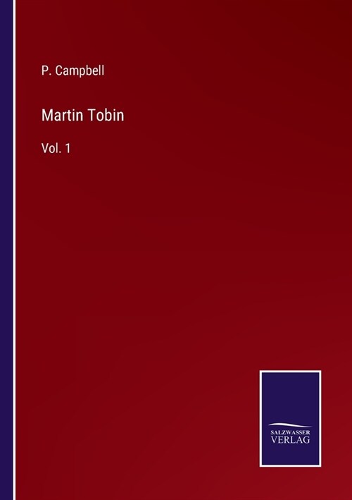 Martin Tobin: Vol. 1 (Paperback)