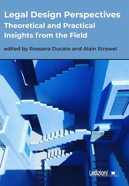 Legal Design Perspectives: Theoretical and Practical Insights from the Field (Paperback)