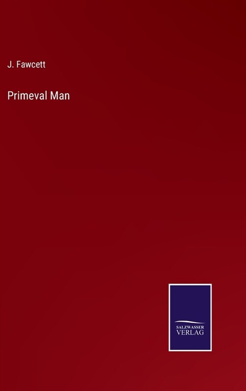 Primeval Man (Hardcover)