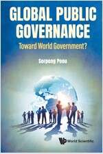 Global Public Governance: Toward World Government? (Paperback)