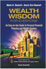Wealth Wisdom for Everyone: An Easy-To-Use Guide to Personal Financial Planning and Wealth Creation (Paperback)
