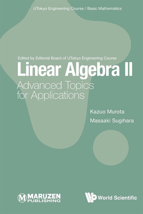 Linear Algebra II: Advanced Topics for Applications (Paperback)