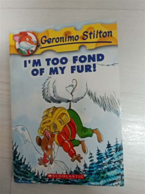 [중고] I‘m Too Fond of My Fur! (Geronimo Stilton #4): Volume 4 (Paperback)