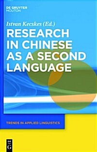 Research in Chinese as a Second Language (Hardcover)