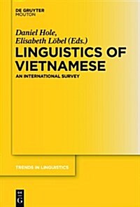 Linguistics of Vietnamese: An International Survey (Hardcover)