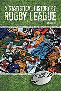 A Statistical History of Rugby League - Volume VII (Paperback)