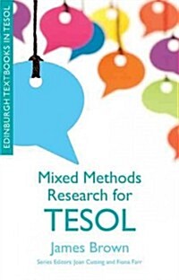 Mixed Methods Research for Tesol (Paperback)