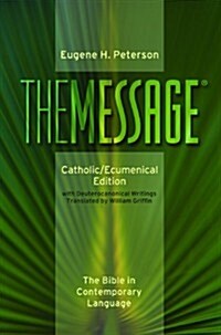 Message-MS-Catholic/Ecumenical: The Bible in Contemporary Language (Hardcover)