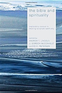 The Bible and Spirituality (Paperback)