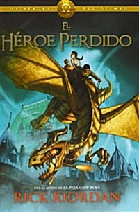 El H?oe Perdido / The Lost Hero (Hardcover)