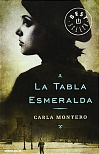 La Tabla Esmeralda / Emeral Board (Paperback)