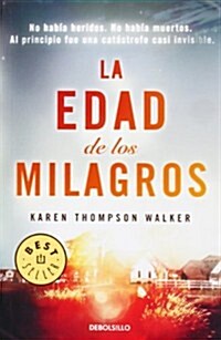 La edad de los milagros / The Age of Miracles (Paperback)