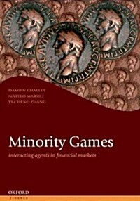 Minority Games : Interacting Agents in Financial Markets (Paperback)