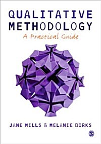 Qualitative Methodology : A Practical Guide (Paperback)