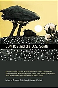 Comics and the U.S. South (Paperback, Reprint)