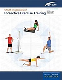 Nasm Essentials of Corrective Exercise Training: First Edition Revised (Hardcover, Revised)