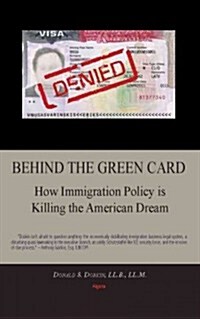 Behind the Green Card (Paperback)