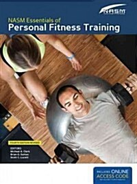 Nasm Essentials of Personal Fitness Training (Hardcover, 4, Revised)