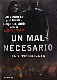 Un mal necesario / Necessary Evil (Hardcover, Translation)