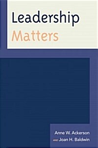 Leadership Matters (Hardcover)