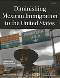 Diminishing Mexican Immigration to the United States (Paperback)