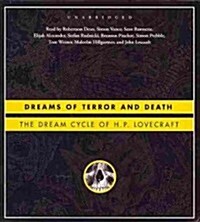 Dreams of Terror and Death: The Dream Cycle of H. P. Lovecraft (Audio CD)