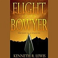 Flight of the Bowyer (Audio CD, Library)